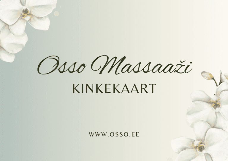 Osso Massaaži kinkekaart, massaaži kinkekaart tallinnas